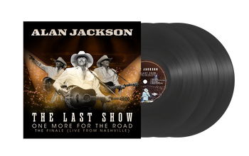 the album cover for Alan Jackson - The Last Show: One More for the Road - The Finale [3 LP]