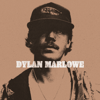 the album cover for Dylan Marlowe - Dylan Marlowe