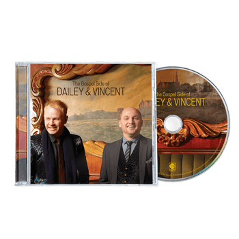 the album cover for Dailey & Vincent - The Gospel Side Of Dailey & Vincent