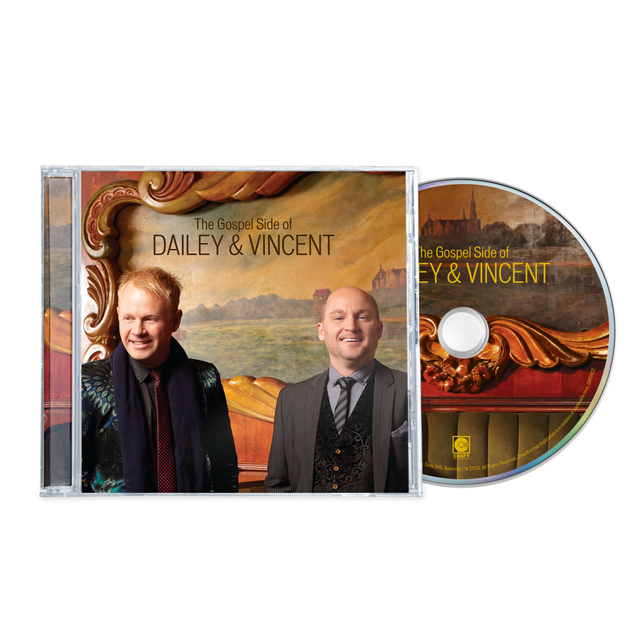 the album cover for Dailey & Vincent - The Gospel Side Of Dailey & Vincent