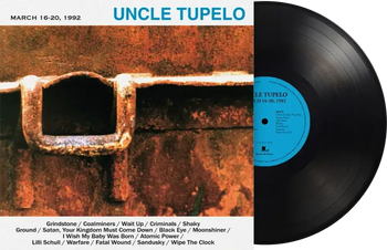 the album cover for Uncle Tupelo - March 16-20 1992 (Blk) [180 Gram] (Hol)
