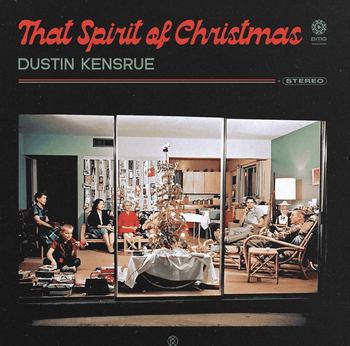 the album cover for Dustin Kensrue - That Spirit of Christmas