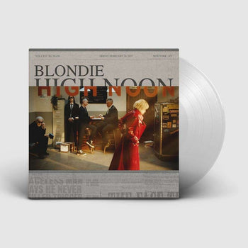 the album cover for Blondie - High Noon [Indie Exclusive Clear]