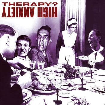 the album cover for Therapy? - High Anxiety [Deluxe 2 CD Digipak]
