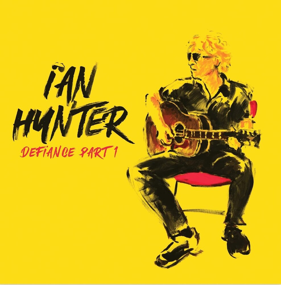 the album cover for Ian Hunter - Defiance Part 1