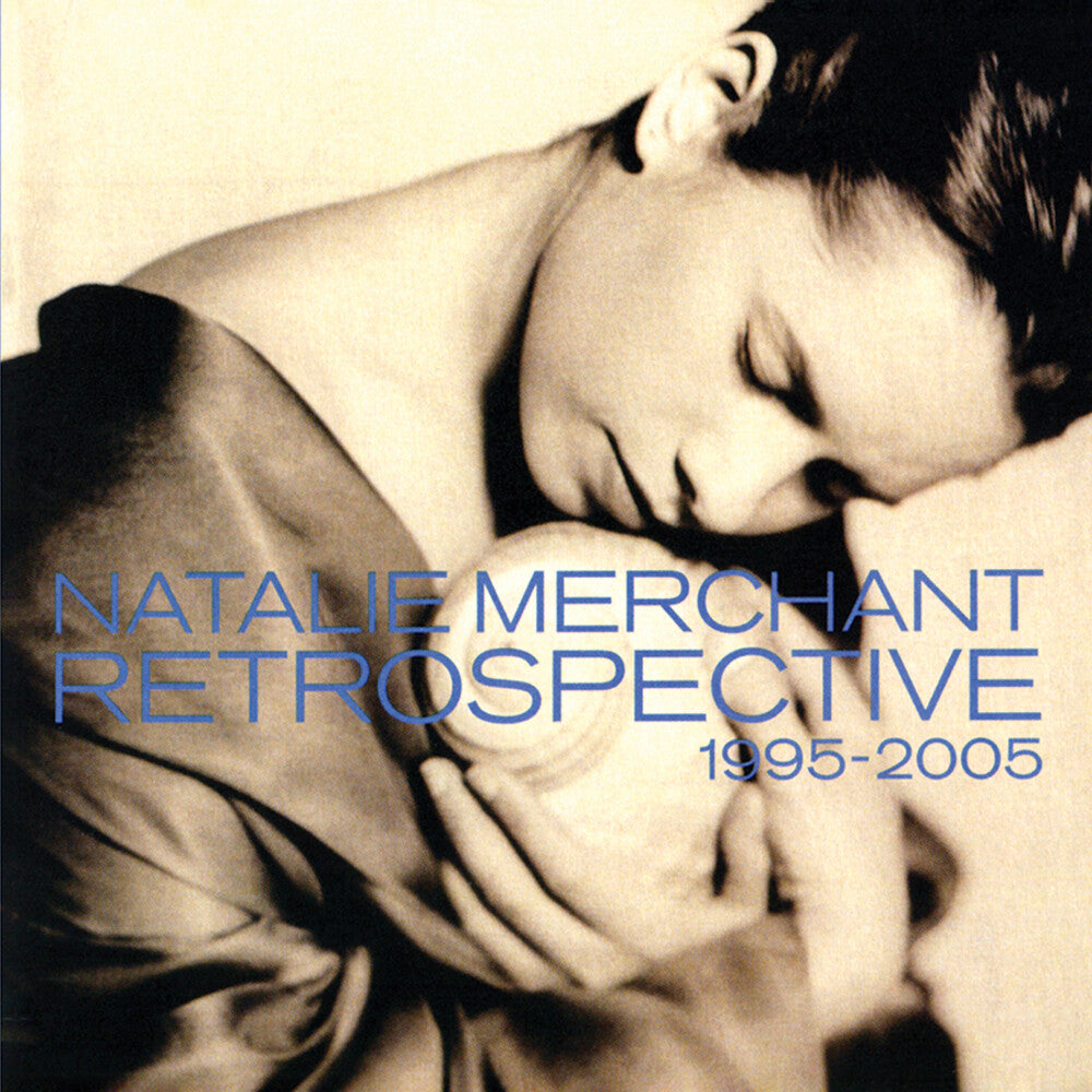 the album cover for Natalie Merchant - Retrospective 1995-2005