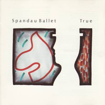 True - Spandau Ballet