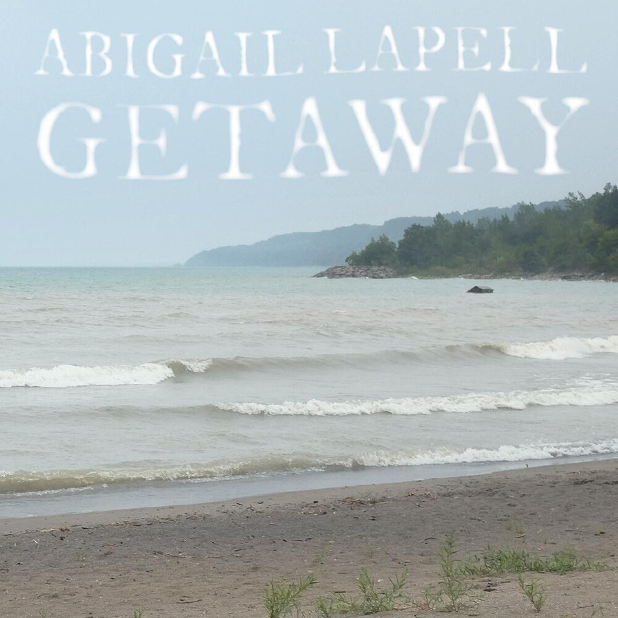 the album cover for Abigail Lapell - Getaway