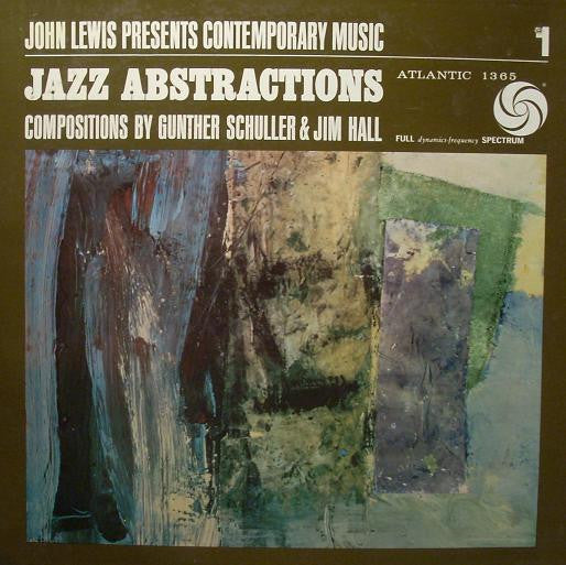 Jazz Abstractions - Lewis, John