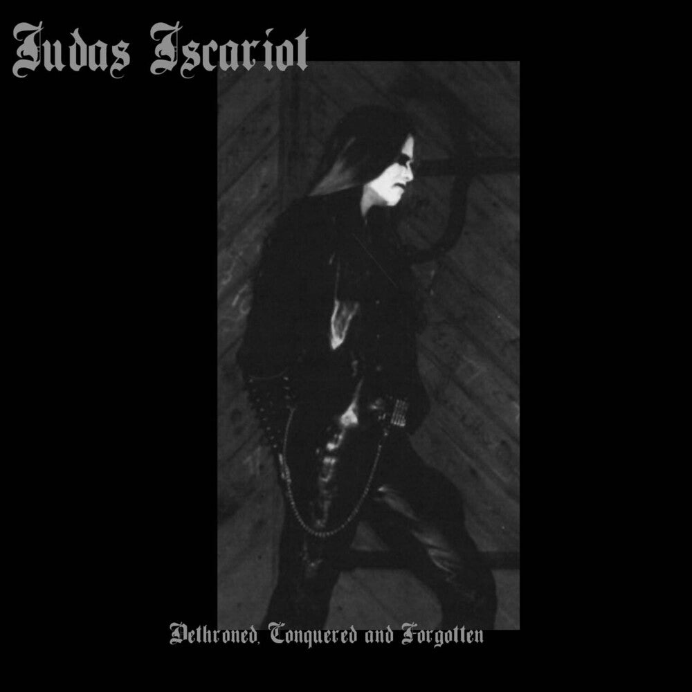the album cover for Judas Iscariot - Dethroned, Conquered & Forgotten