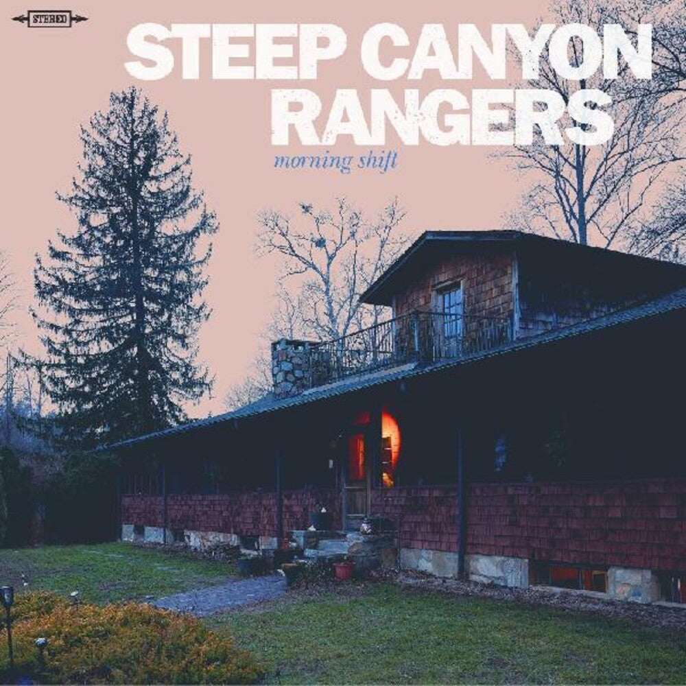 the album cover for Steep Canyon Rangers - Morning Shift