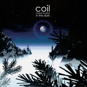 the album cover for Coil - Musick To Play In The Dark - Cloudy Purple [Colored Vinyl]