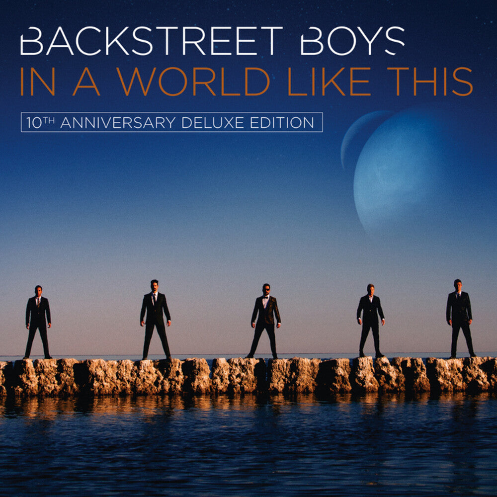 the album cover for Backstreet Boys - In A World Like This (10th Anniversary) [Deluxe]