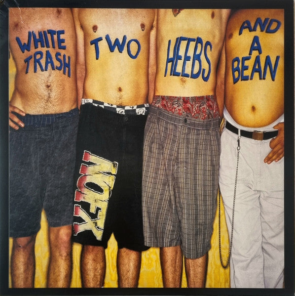White Trash, Two Heebs And A Bean - NOFX