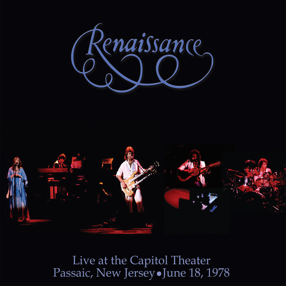 the album cover for Renaissance - Live At The Capitol Theater - June 18 1978 (Clcb)