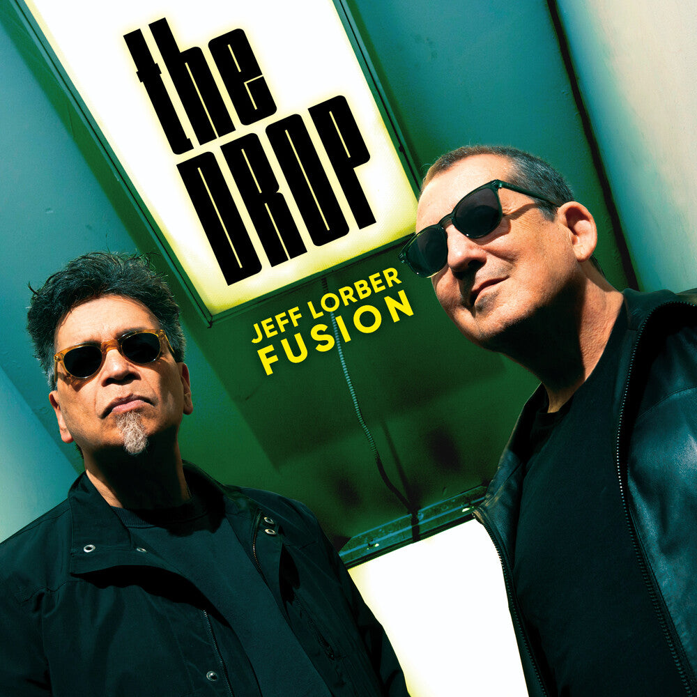 the album cover for Jeff Lorber Fusion - Drop