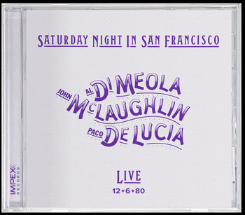 the album cover for John Mclaughlin  / De Lucia,Paco / Di Meola,Al - Saturday Night In San Francisco