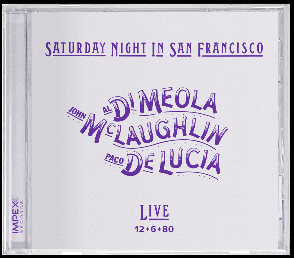 the album cover for John Mclaughlin  / De Lucia,Paco / Di Meola,Al - Saturday Night In San Francisco