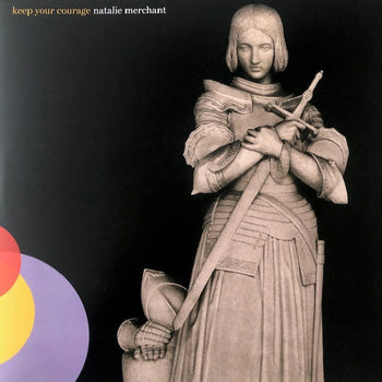 Keep Your Courage - Merchant, Natalie