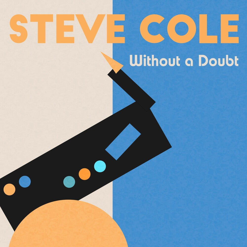 the album cover for Steve Cole - Without A Doubt