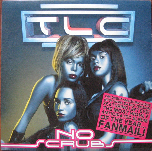 No Scrubs - TLC