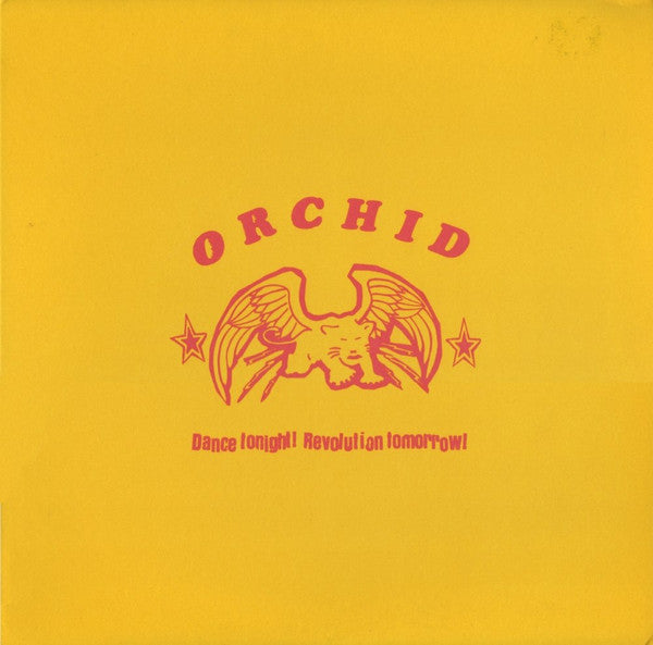 Dance Tonight! Revolution Tomorow! - Orchid