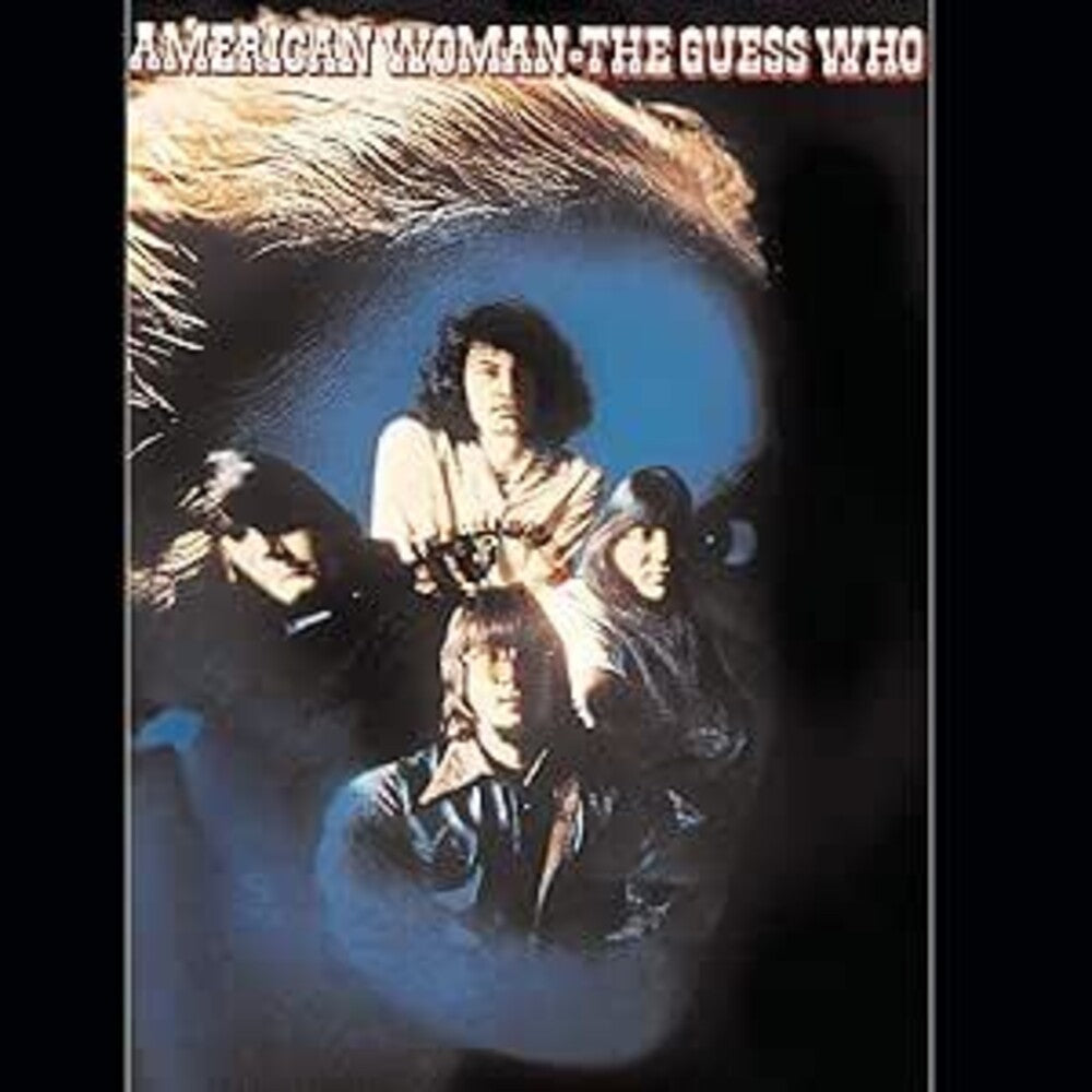 the album cover for Guess Who - American Woman (Can)