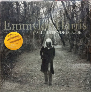 All I Intended To Be - Harris, Emmylou