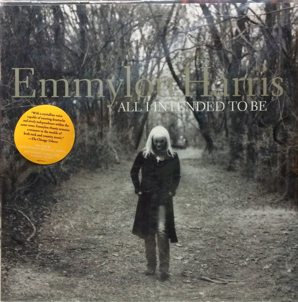 All I Intended To Be - Harris, Emmylou
