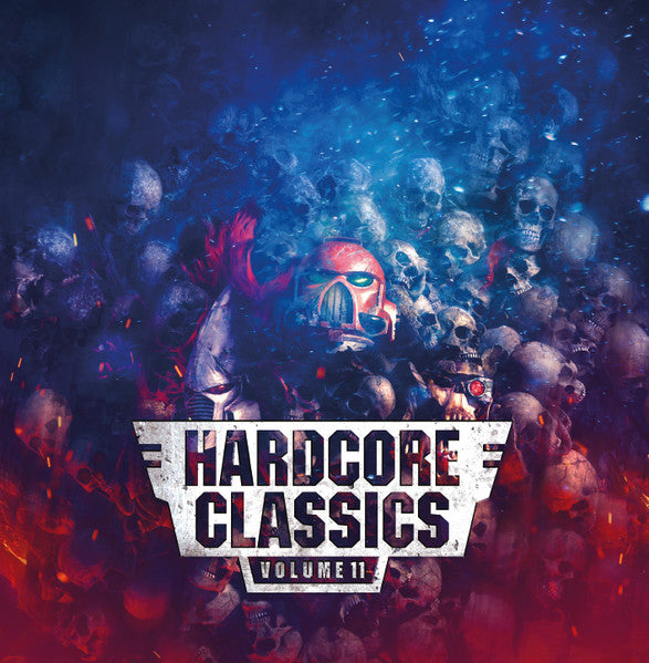 Hardcore Classics Volume 11 - Various