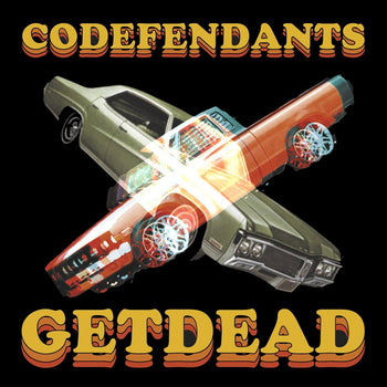 the album cover for Get Dead - Codefendants X Get Dead