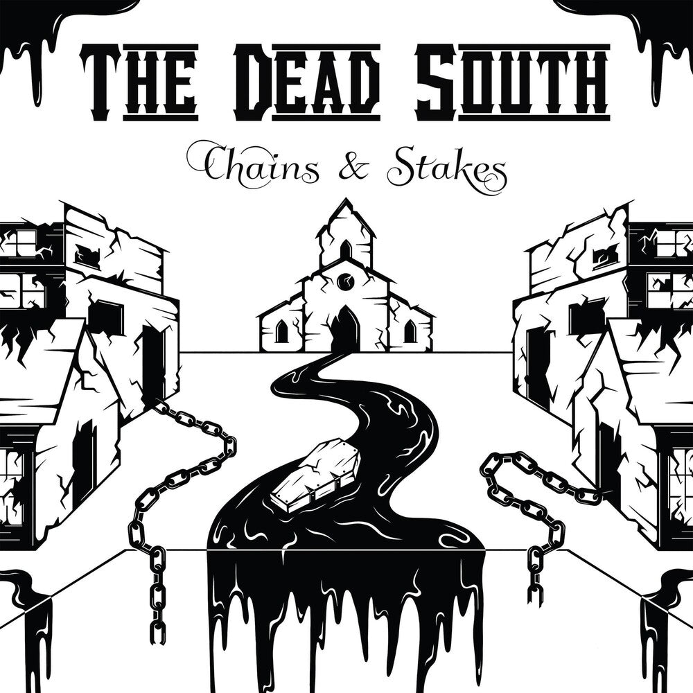 the album cover for The Dead South - Chains & Stakes