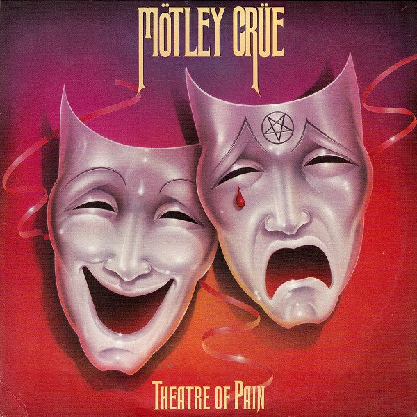 Theatre Of Pain - Motley Crue