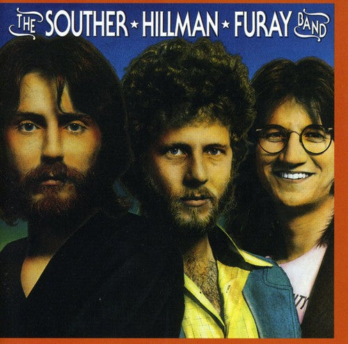 the album cover for Souther/Hillman/Furay Band - Souther Hillman Furay Band
