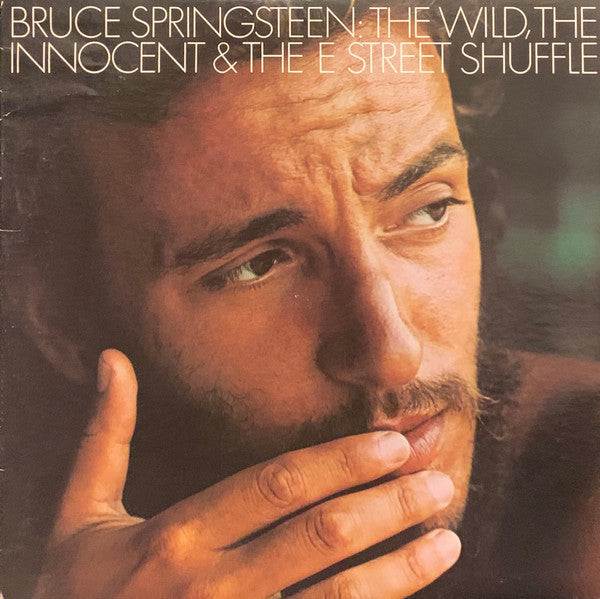 The Wild, The Innocent & The E Street Shuffle - Springsteen, Bruce