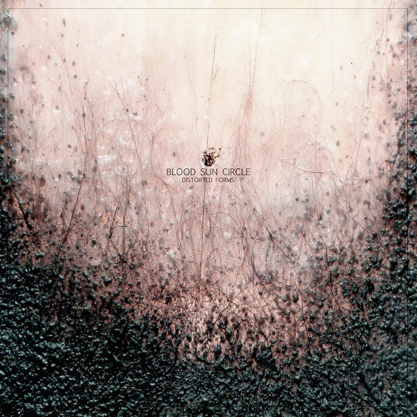 Distorted Forms - Blood Sun Circle
