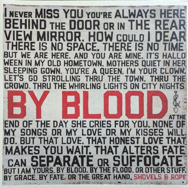 By Blood - Shovels And Rope