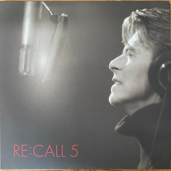 RE:CALL 5 - Bowie, David