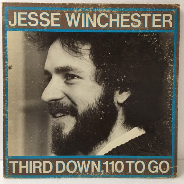Third Down, 110 To Go - Winchester, Jesse