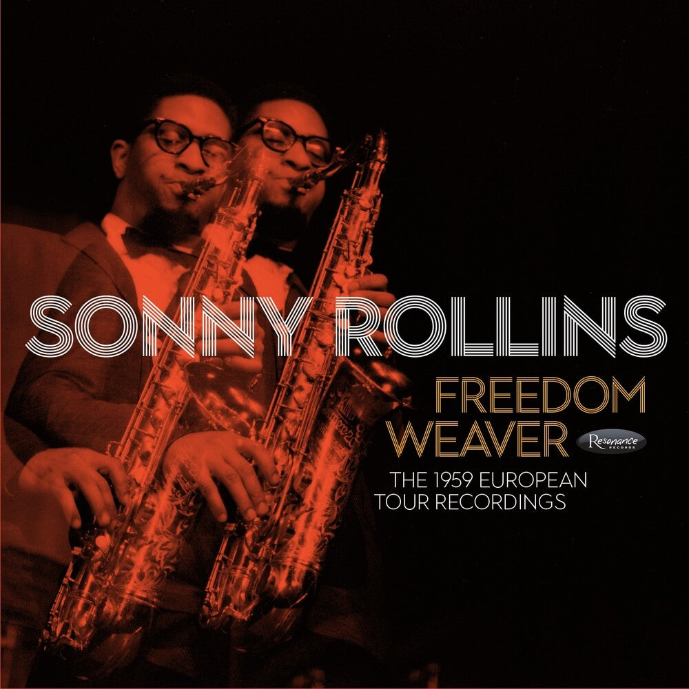 the album cover for Sonny Rollins - Freedom Weaver: The 1959 European Tour Recordings 