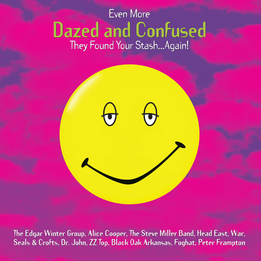 the album cover for Even More Dazed And Confused (Music From) / Var - Even More Dazed And Confused (Music From) / Var 