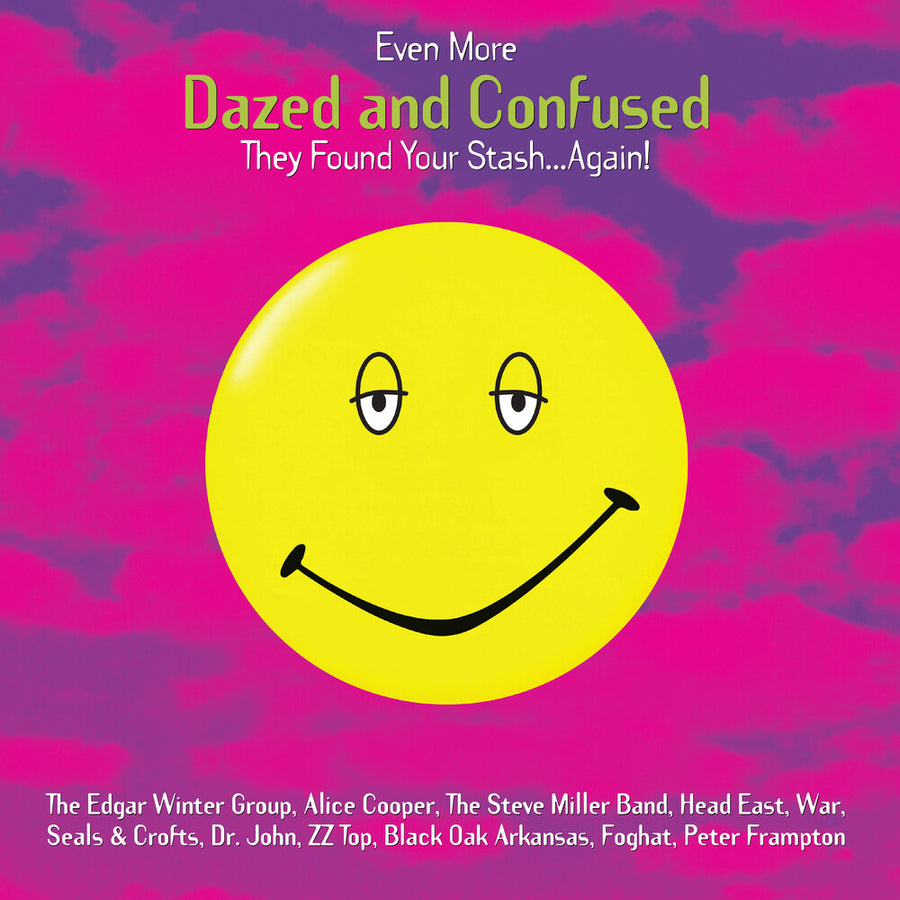the album cover for Even More Dazed And Confused (Music From) / Var - Even More Dazed And Confused (Music From) / Var 