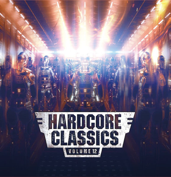 Hardcore Classics Volume 12 - Various
