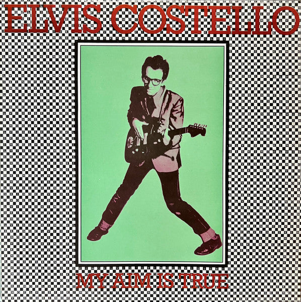 My Aim Is True - Costello, Elvis