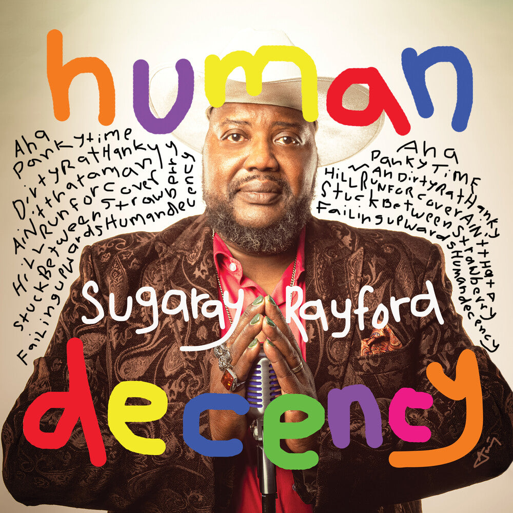 the album cover for Sugaray Rayford - Human Decency (Ofgv)