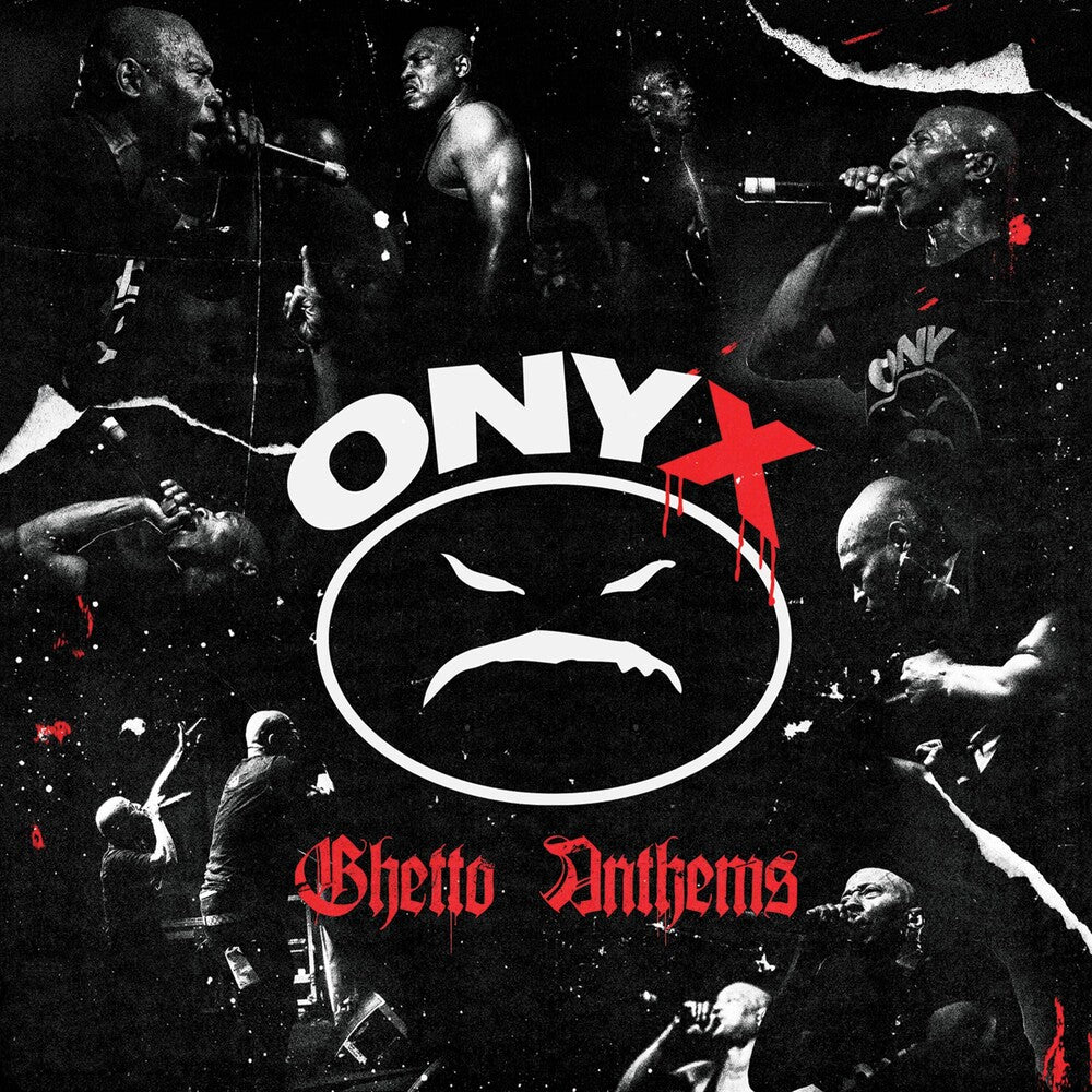 the album cover for Onyx - Ghetto Anthems [Digipak]