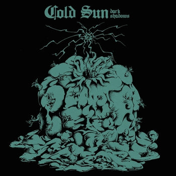 the album cover for Cold Sun - Dark Shadows