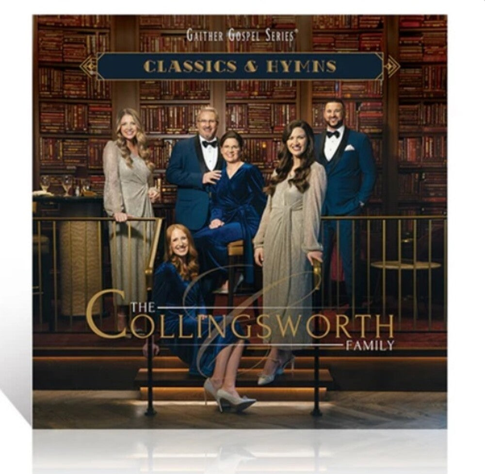 the album cover for Collingsworth Family - Classics & Hymns