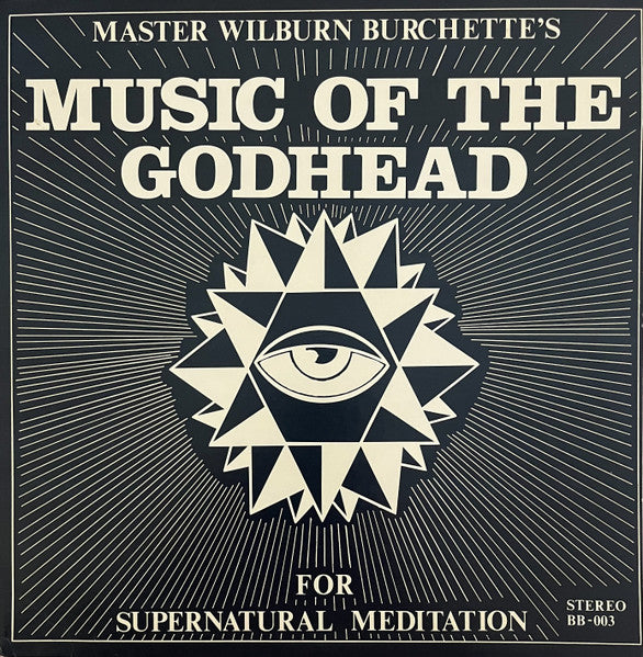 Music Of The Godhead For Supernatural Meditation - Burchette, Master Wilburn