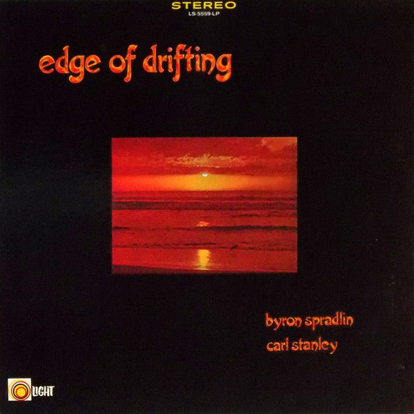Edge Of Drifting - Spradlin, Byron